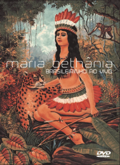 DVD Maria Bethânia - Brasileirinho ao Vivo