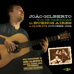 CD João Gilberto com Os Cariocas em Buenos Aires, gravações ao vivo inéditas de 1962 importado