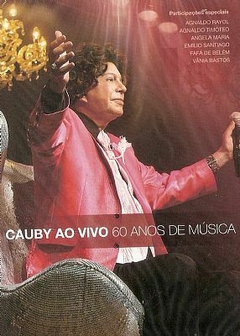 DVD CAUBY AO VIVO - 60 ANOS DE MÚSICA