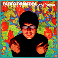 CD Fabio Fonseca and friends - Tradução Simultânea