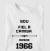 Sou Fiel à camisa desde 1966
