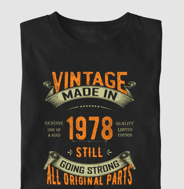Made in 1978 Still Going Strong - Comprar em Look Jovem