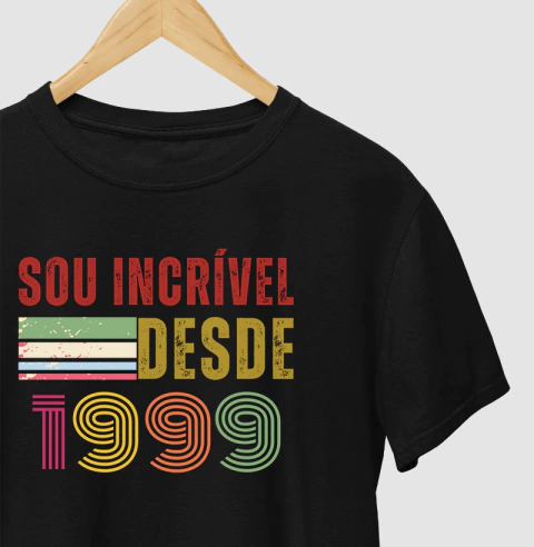 Sou incrível desde 1999