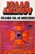 Isaac Asimov - Grande sol de Mercúrio