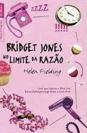 Helen Fielding - Bridget Jones no limite da razão
