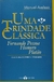 Manuel Aveleza - Uma trindade clássica Fernando Pessoa, homero e Platão