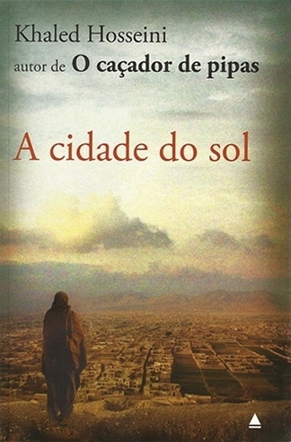 Khaled Hosseini - A cidade do sol