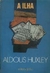 Aldous Huxley - A ilha