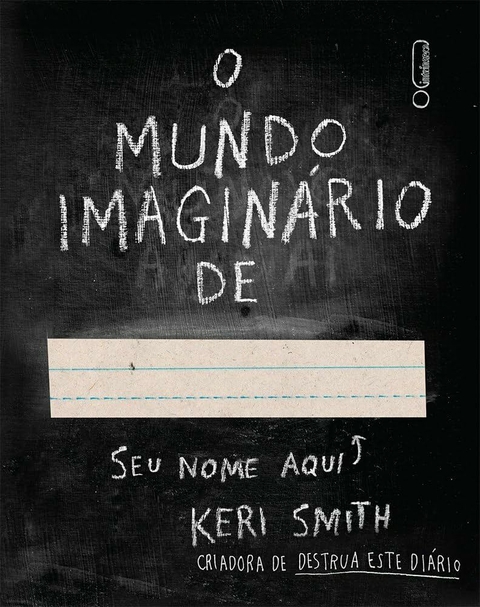 Keri Smith - O mundo imaginário de