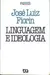 José Luiz Fiorin - Linguagem e ideologia
