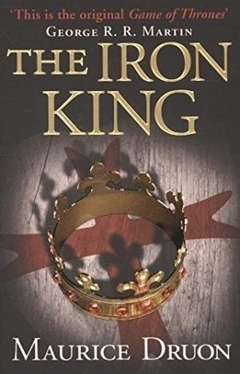 IRON KING,THE (PB) - THE ACCURSED KINGS #1