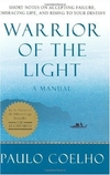 WARRIOR OF THE LIGHT - A MANUAL