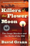 KILLERS OF THE FLOWER MOON - THE OSAGE MURDERS AND THE BIRTH