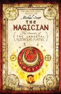 MAGICIAN, THE - THE SECRETS OF THE INMORTAL NICHOLAS FLAMEL