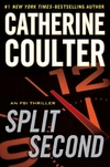 SPLIT SECOND:AN FBI THRILLER (HB)*