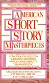 AMERICAN SHORT STORY MASTERPIECES (PB)