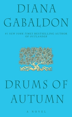 DRUMS OF AUTUMN - OUTLANDER 4