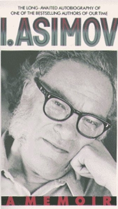 I.ASIMOV:A MEMOIR