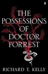 POSESSIONS OF DOCTOR FORREST,THE (PB)*