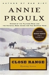 CLOSE RANGE:WYOMING STORIES (PB)