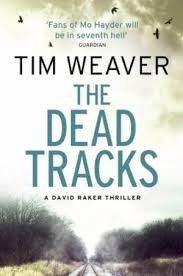 DEAD TRACKS,THE (PB) - DAVID RAKER #2