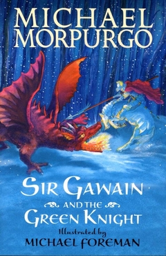 SIR GAWAIN AND THE GREEN KNIGHT