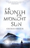 IN THE MONTH OF THE MIDNIGHT SUN