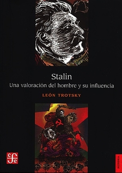 Stalin. Una valoración del hombre y su influencia