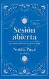 Sesión abierta : las almas conectan, el espíritu sana