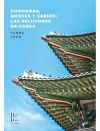 Chamanas, monjes y sabios: las religiones en Corea