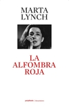 Alfombra Roja, La