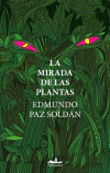 Mirada de las plantas, La