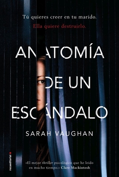 Anatomía de un escándalo