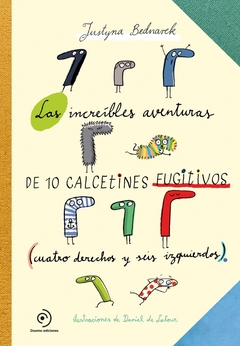 Las increíbles aventuras de 10 cancetines fugitivos
