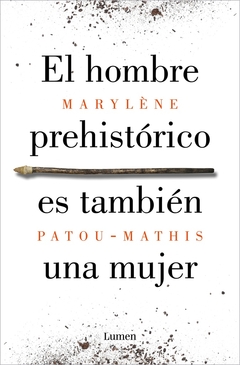 El hombre prehistórico es también una mujer