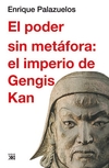 PODER SIN METAFORA. EL IMPERIO DE GENGIS KAN