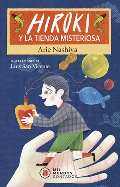 Hiroki y la tienda misterioso