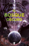 El bosque oscuro (Tres cuerpos II)