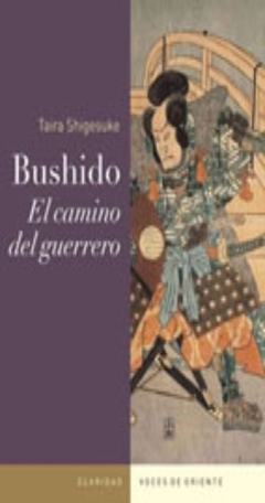 Bushido - El camino del guerrero
