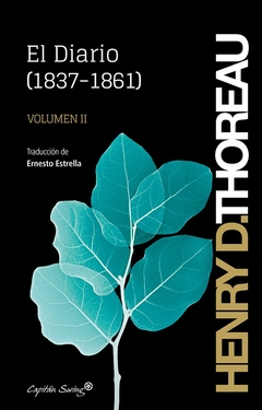 El diario (1837-1861) Volumen II