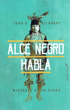Alce negro habla