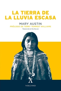 Tierra de la lluvia escasa, La