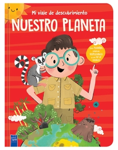 Mi viaje de descubrimiento - Nuestro Planeta