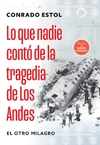 Lo que nadie contó de la tragedia de Los Andes