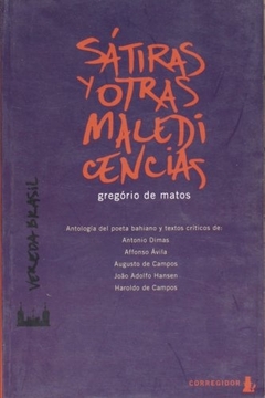 SATIRAS Y OTRAS MALEDICENCIAS 1A.ED