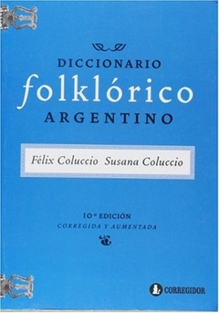 DICCIONARIO FOLKLORICO ARGENTINO 1A