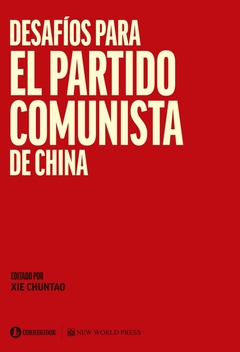 Desafíos para el partido comunista de China