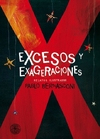 Excesos y exageraciones