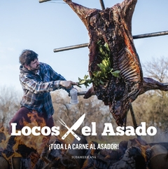 TODA LA CARNE AL ASADOR!