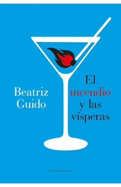 El incendio y las vísperas